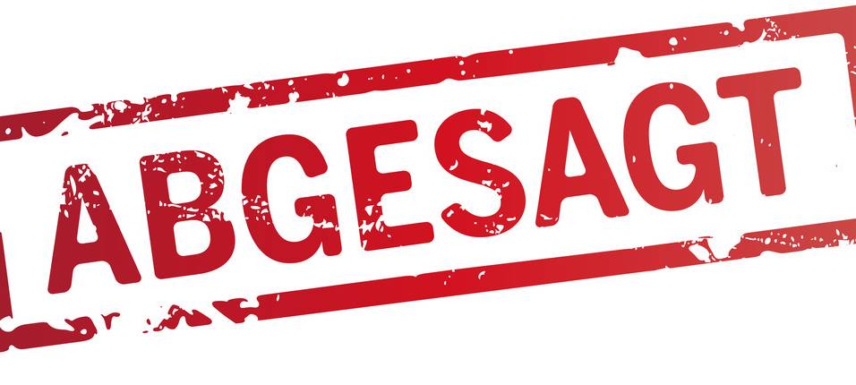 Weitere Veranstaltungen abgesagt